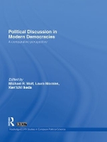 Book Cover for Political Discussion in Modern Democracies by Michael R Wolf