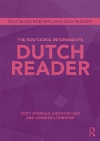Book Cover for The Routledge Intermediate Dutch Reader by Eddy University of Nottingham, UK Verbaan, Christine Sas, Janneke Louwerse
