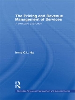 Book Cover for The Pricing and Revenue Management of Services by Irene CL Ng