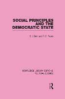 Book Cover for Social Principles and the Democratic State (Routledge Library Editions: Political Science Volume 4) by S Benn, R S Peters