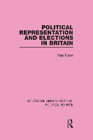 Book Cover for Political Representation and Elections in Britain (Routledge Library Editions: Political Science Volume 12) by Peter Pulzer