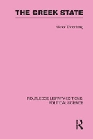 Book Cover for The Greek State (Routledge Library Editions: Political Science Volume 23) by Victor Ehrenberg