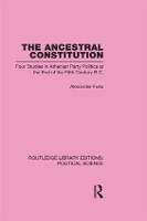 Book Cover for The Ancestral Constitution (Routledge Library Editions: Political Science Volume 25) by Alexander Fuks