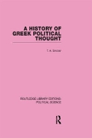 Book Cover for A History of Greek Political Thought (Routledge Library Editions: Political Science Volume 34) by T A Sinclair