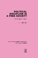 Book Cover for Political Discipline in a Free Society (Routledge Library Editions: Political Science Volume 40) by H J Blackham