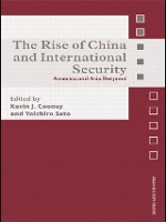 Book Cover for The Rise of China and International Security by Kevin J. Cooney