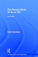 Book Cover for The Roman World 44 BC-AD 180 by Martin Goodman