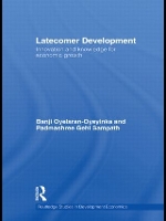 Book Cover for Latecomer Development by Banji Oyelaran-Oyeyinka, Padmashree Gehl Sampath