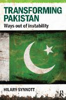 Book Cover for Transforming Pakistan by Hilary Synnott