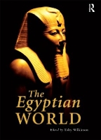 Book Cover for The Egyptian World by Toby Wilkinson