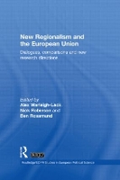 Book Cover for New Regionalism and the European Union by Alex WarleighLack