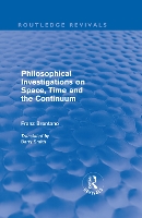 Book Cover for Philosophical Investigations on Time, Space and the Continuum (Routledge Revivals) by Franz Brentano