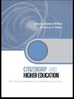 Book Cover for Citizenship and Higher Education by James Arthur