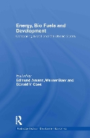 Book Cover for Energy, Bio Fuels and Development by Edmund Amann