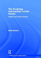 Book Cover for The Routledge Intermediate Turkish Reader by Senel Symons