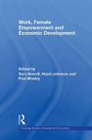 Book Cover for Work, Female Empowerment and Economic Development by Sara Horrell