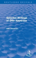 Book Cover for Selected Writings of Otto Jespersen (Routledge Revivals) by Otto Jespersen