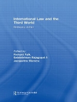 Book Cover for International Law and the Third World by Richard (Princeton University, USA) Falk