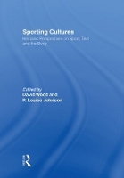 Book Cover for Sporting Cultures by David Wood