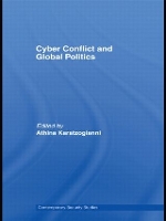 Book Cover for Cyber-Conflict and Global Politics by Athina Karatzogianni