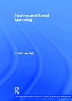 Book Cover for Tourism and Social Marketing by C. Michael Hall