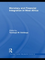 Book Cover for Monetary and Financial Integration in West Africa by Temitope Oshikoya