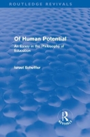 Book Cover for Of Human Potential (Routledge Revivals) by Israel Scheffler