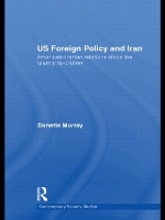 Book Cover for US Foreign Policy and Iran by Donette Murray