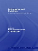 Book Cover for Performance and Cognition by Bruce McConachie