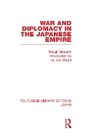 Book Cover for War and Diplomacy in the Japanese Empire by Tatsuji Takeuchi