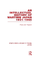 Book Cover for An Intellectual History of Wartime Japan by Shunsuke Tsurumi