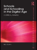 Book Cover for Schools and Schooling in the Digital Age by Neil (Monash University, Australia) Selwyn