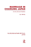 Book Cover for Marriage in Changing Japan by Joy (Oxford Brookes University, UK) Hendry