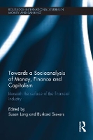 Book Cover for Towards a Socioanalysis of Money, Finance and Capitalism by Susan Long