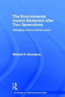 Book Cover for The Environmental Impact Statement After Two Generations by Michael Greenberg