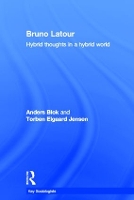 Book Cover for Bruno Latour by Anders Blok, Torben Elgaard Aalborg University, Denmark Jensen