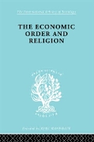 Book Cover for The Economic Order and Religion by Frank Knight