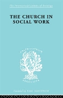 Book Cover for Church & Social Work Ils 181 by M Penelope Hall, Ismene V Howes