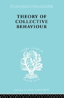 Book Cover for Theory of Collective Behaviour by Neil J Smelser