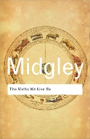 Book Cover for The Myths We Live By by Mary Midgley