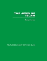 Book Cover for The Jews of Islam by Bernard Lewis