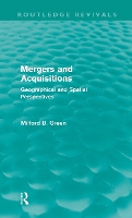 Book Cover for Mergers and Acquisitions (Routledge Revivals) by Milford B Green