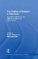 Book Cover for The Politics of Religion in Indonesia by Michel Picard