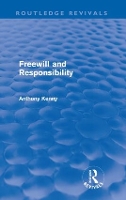 Book Cover for Freewill and Responsibility by Anthony Kenny