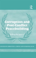 Book Cover for Corruption and Post-Conflict Peacebuilding by Dominik Zaum