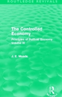 Book Cover for The Controlled Economy (Routledge Revivals) by James E Meade