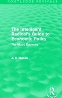 Book Cover for The Intelligent Radical's Guide to Economic Policy (Routledge Revivals) by James E. Meade