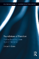 Book Cover for Foundations of Freedom by Simon R. Clarke