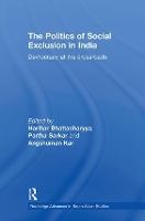 Book Cover for The Politics of Social Exclusion in India by Harihar University of Burdwan, India Bhattacharyya