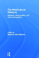 Book Cover for The Multicultural Dilemma by Michelle Williams